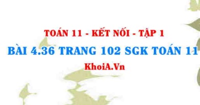 Bài 4.36 trang 102 SGK Toán 11 tập 1 Kết nối tri thức